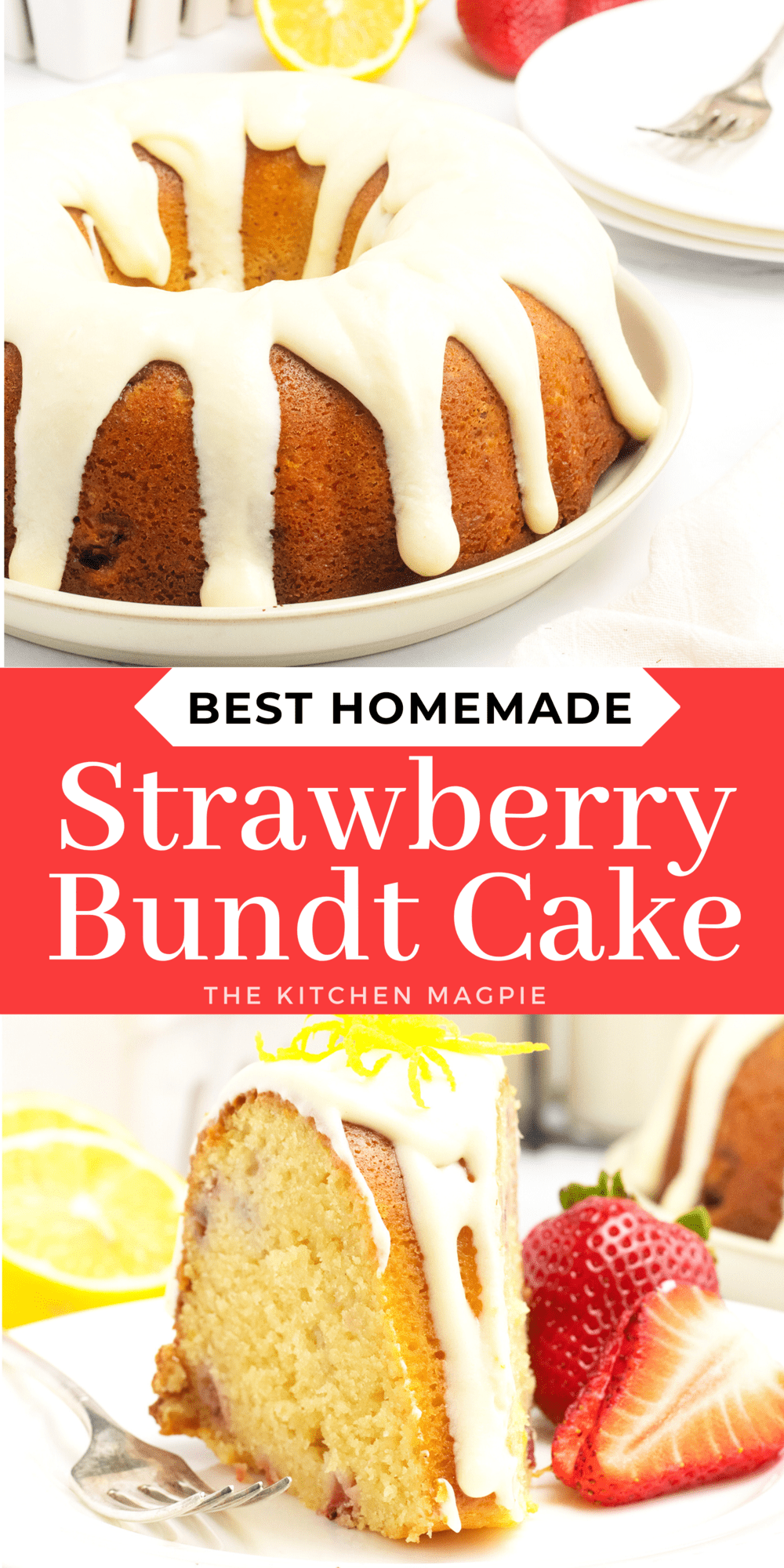 Strawberry Bundt Cake - The Kitchen Magpie