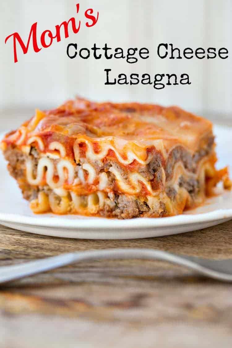 Mom's Easy Cottage Cheese Lasagna - The Kitchen Magpie