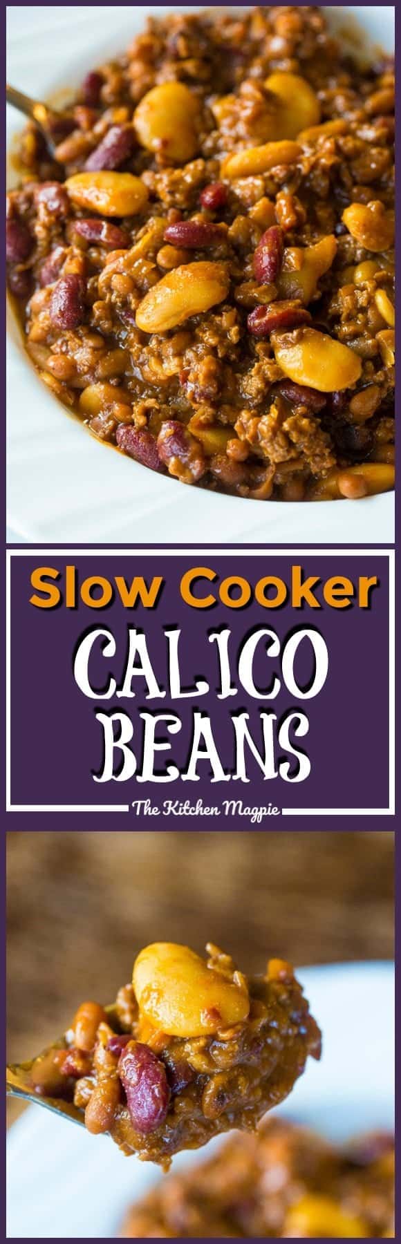 Slow Cooker Calico Beans Recipe - The Kitchen Magpie