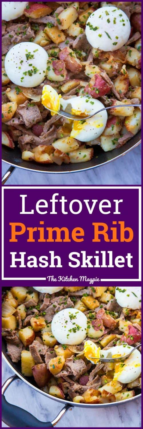 Leftover Prime Rib Hash Skillet - The Kitchen Magpie