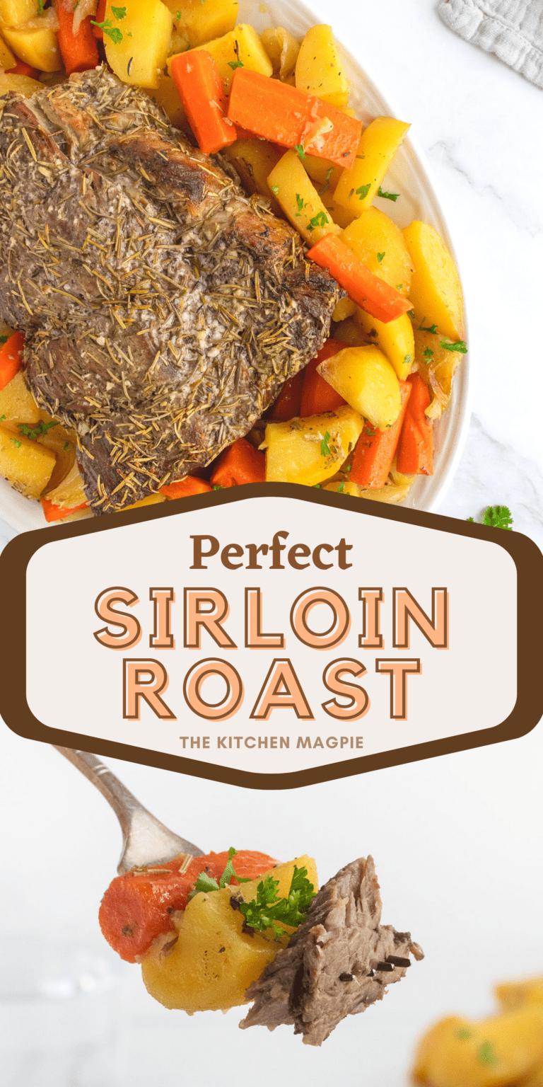 How To Cook A Top Sirloin Roast (and Sirloin Tip) - The Kitchen Magpie