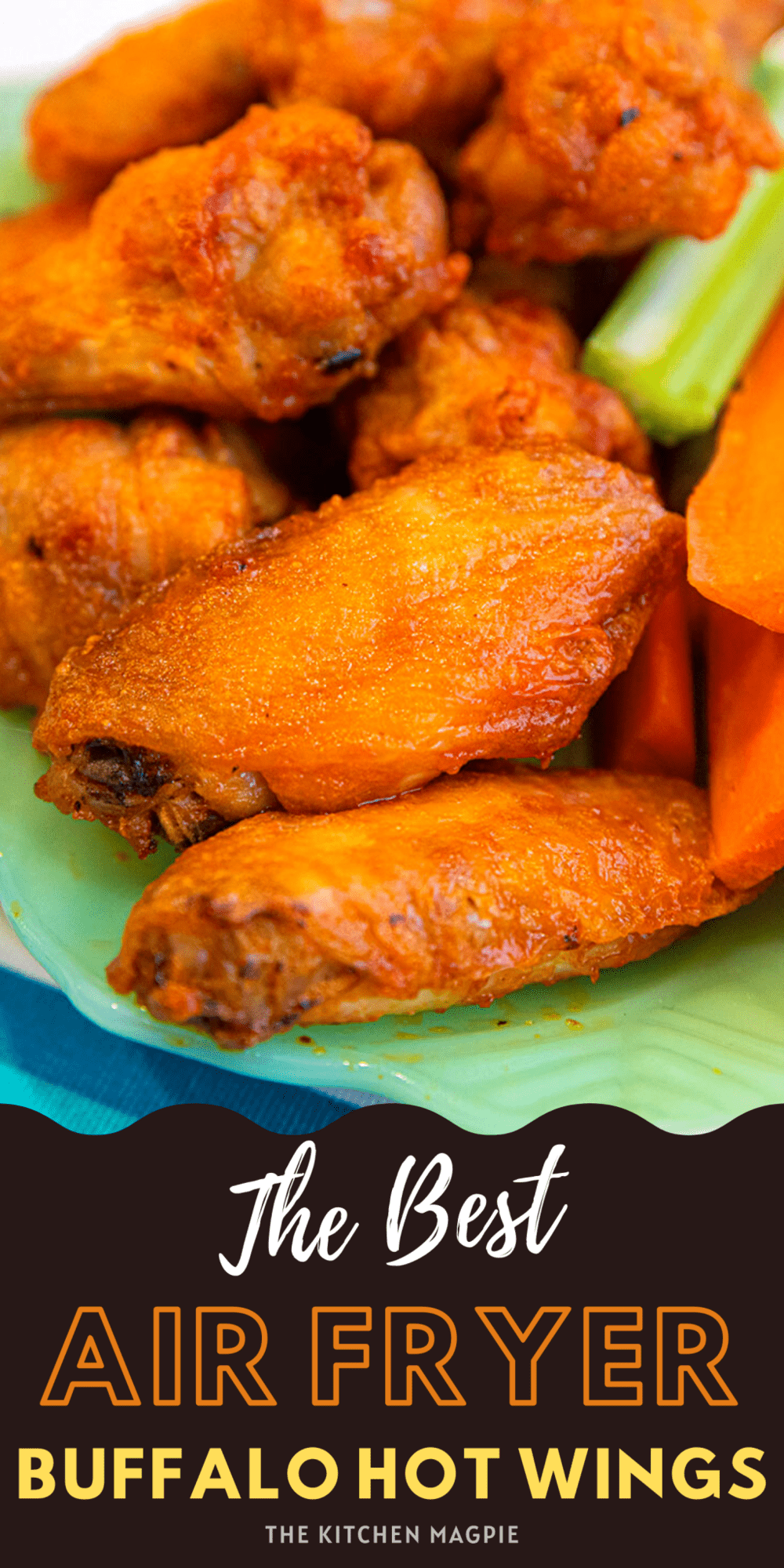 Air Fryer Buffalo Wings - The Kitchen Magpie