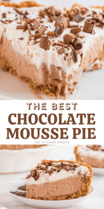 The Best Chocolate Mousse Pie - The Kitchen Magpie