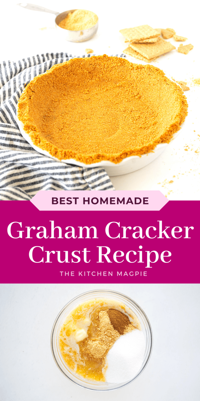 Graham Cracker Crust - The Kitchen Magpie