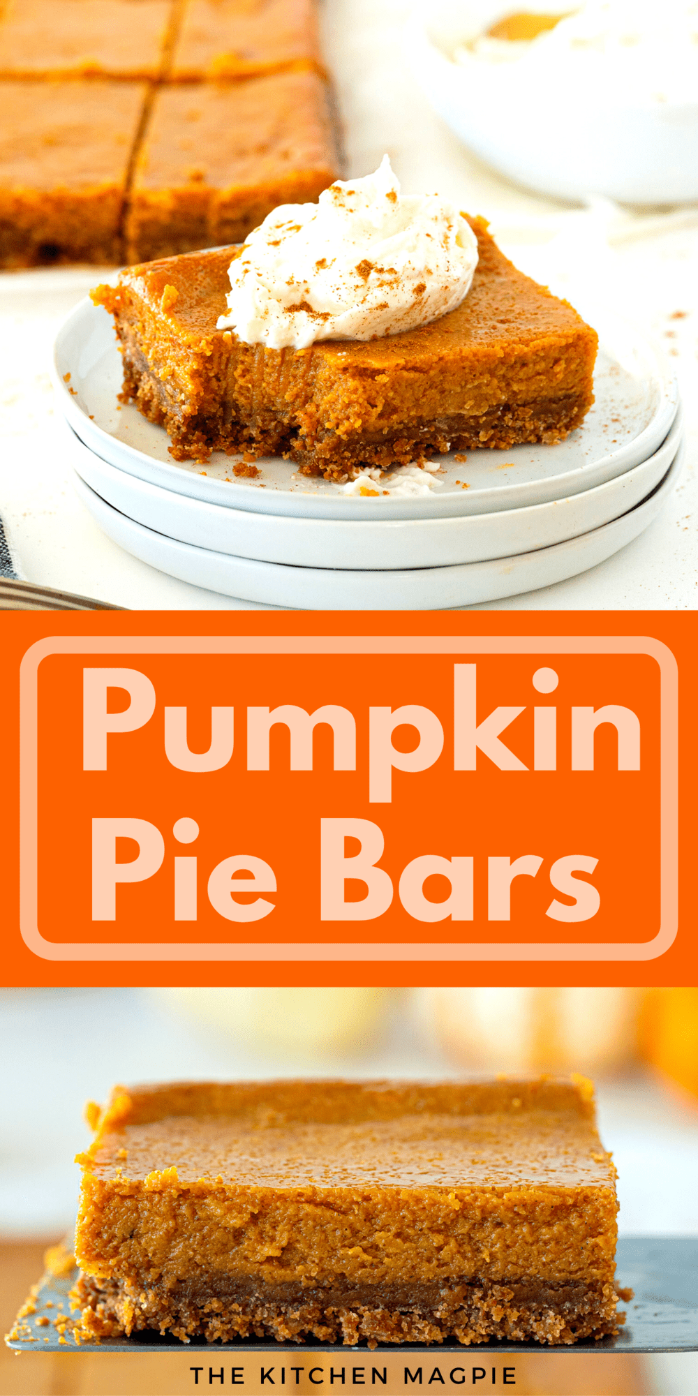 Pumpkin Pie Bars - The Kitchen Magpie