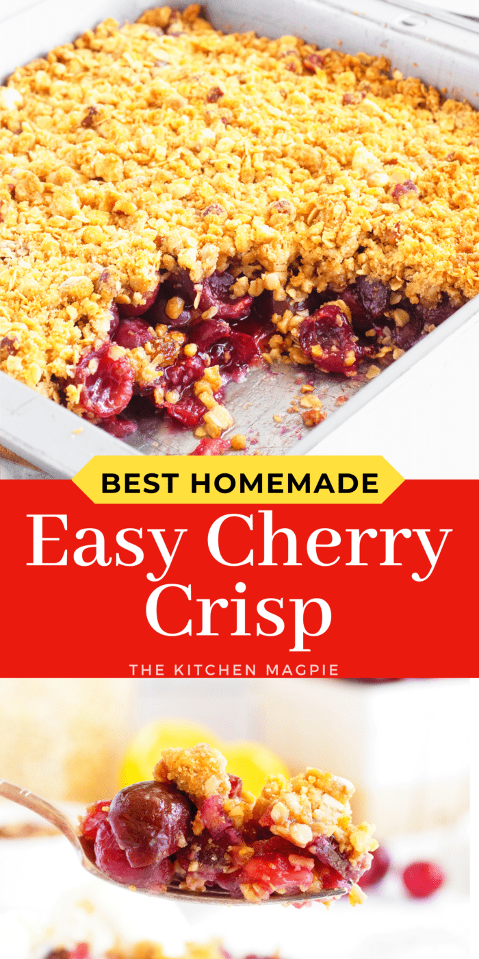 Easy Cherry Crisp - The Kitchen Magpie