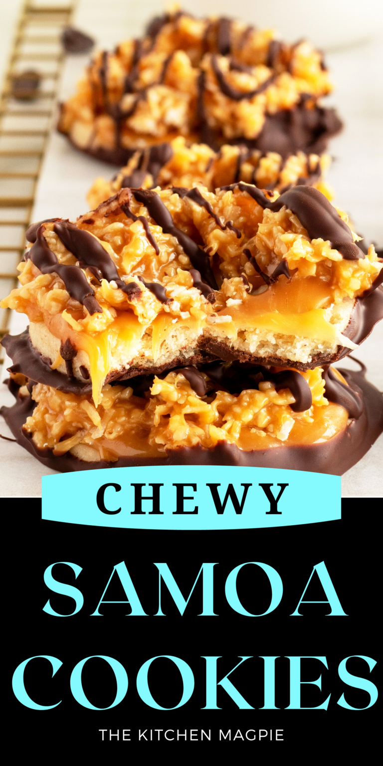 Samoa Cookies - The Kitchen Magpie