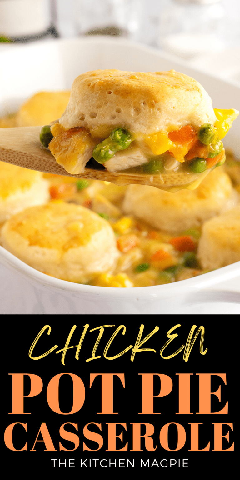 Easy Chicken Pot Pie Casserole - The Kitchen Magpie