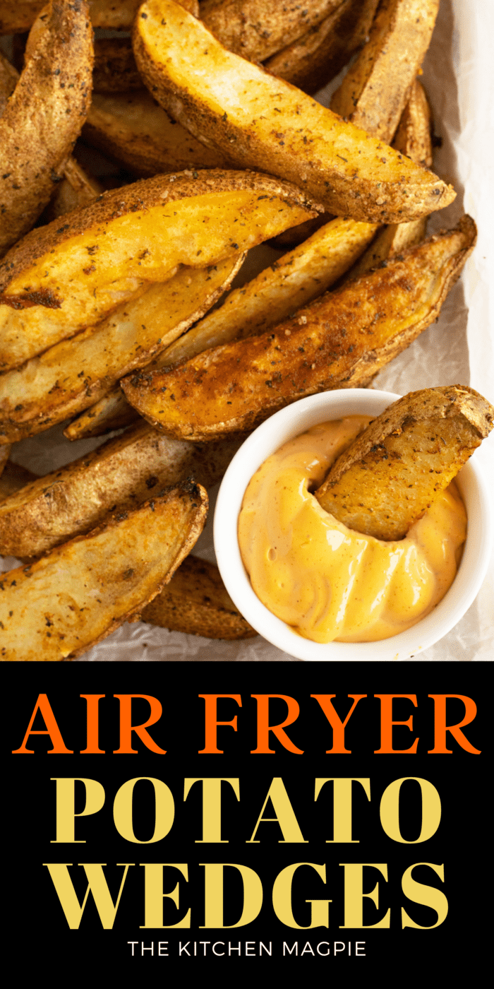 Air Fryer Potato Wedges - The Kitchen Magpie